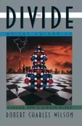 The Divide - Wilson Robert C.