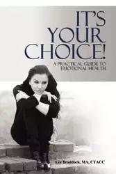 It's Your Choice! - Ma Lee Braddock Ctacc