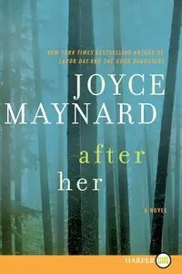 After Her - Maynard Joyce