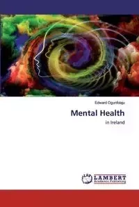 Mental Health - Edward Ogunfolaju