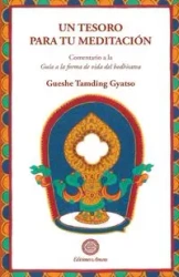 Un tesoro para tu meditación - Gyatso Gueshe Tamding
