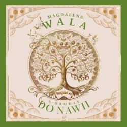 audiobook W drodze do Nawii - Magdalena Wala