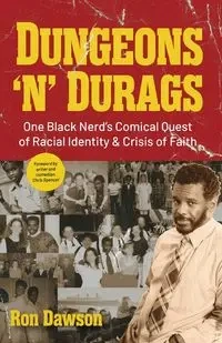 Dungeons 'n' Durags - Ron Dawson