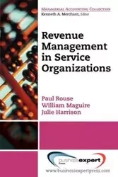 Revenue Management for Service Organizations - Paul Rouse