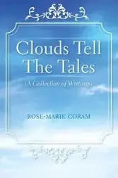 Clouds Tell The Tales - Coram Rose-Marie