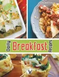 Daily Breakfast Recipes - Asha R Vohra