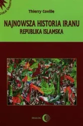 Najnowsza historia Iranu - Thierry Coville