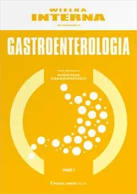 Wielka Interna Gastroenterologia Część 1 - Dąbrowski Andrzej