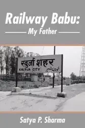 Railway Babu - Sharma Satya P.