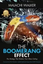 THE BOOMERANG EFFECT - Walker Malachi