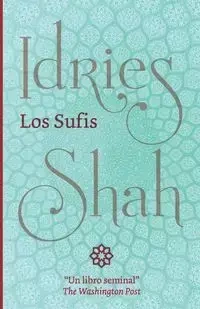 Los Sufis - Shah Idries