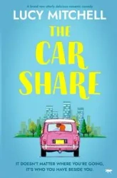 The Car Share - Mitchell Lucy