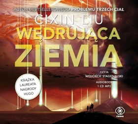 Wędrująca Ziemia. Audiobook - Cixin Liu