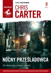 audiobook Nocny prześladowca - Chris Carter