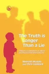 The Truth Is Longer Than a Lie - Mudaly Neerosh