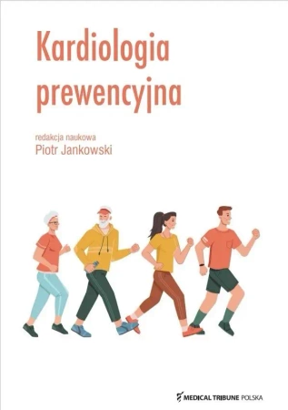 Kardiologia prewencyjna - Piotr Jankowski