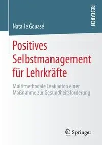 Positives Selbstmanagement für Lehrkräfte - Natalie Gouasé