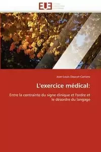 L'exercice médical - DOUCET-CARRIERE-J