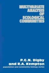Multivariate Analysis of Ecological Communities - Digby P.G.N.