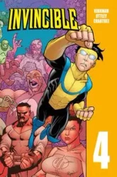 Invincible T.4 - Robert Kirkman, Ryan Ottley