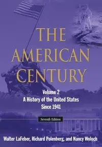 The American Century - Walter LaFeber