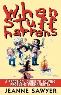 When Stuff Happens - Jeanne Sawyer