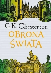 Obrona świata w.3 - Gilbert Keith Chesterton