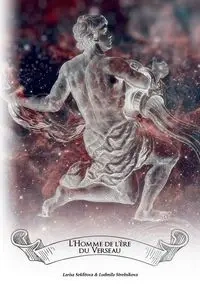 L'homme de l'ère du verseau - Larisa Seklitova