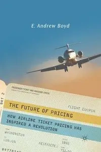 The Future of Pricing - Boyd E.