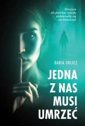 eBook Jedna z nas musi umrzeć - Daria Orlicz epub mobi