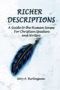 Richer Descriptions - Gary Burlingame A