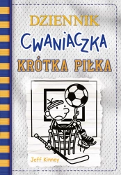 Dziennik cwaniaczka 16. Krótka piłka - Jeff Kinney, Jeff Kinney