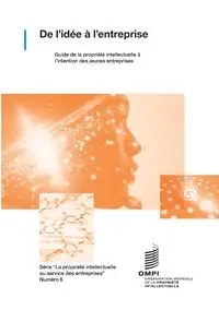 De l'idée à l'entreprise - WIPO