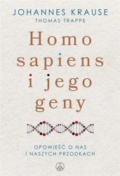 Homo Sapiens i jego geny - Krause Johannes, Thomas Trappe