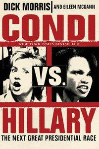 Condi vs. Hillary - Morris Dick