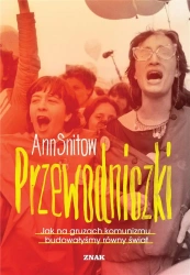 Przewodniczki - Ann Snitow, Agnieszka Grzybek