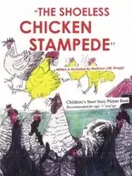 The Shoeless Chicken Stampede - Matthew Skaggs JR