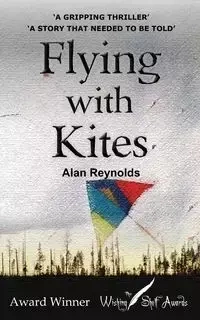 FLYING WITH KITES - Alan Reynolds