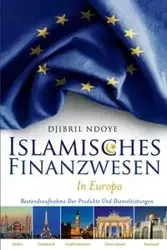 Islamisches Finanzwesen in Europa - Ndoye Djibril