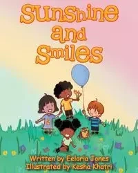 Sunshine and Smiles - Jones Eeloria