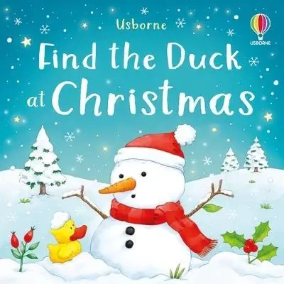 Find the Duck at Christmas - Kate Nolan