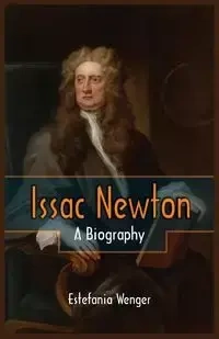 Issac Newton - Wenger Estefania