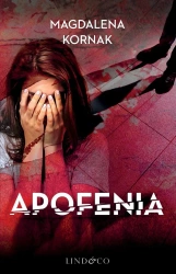Apofenia - Magdalena Kornak