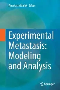 Experimental Metastasis - Malek Anastasia