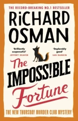The Impossible Fortune. The New Thursday Murder Club Mystery wer. angielska - Richard Osman