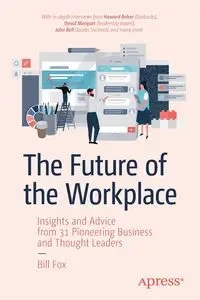 The Future of the Workplace - Bill Fox