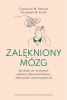 Zalękniony mózg - Catherine M. Pittman, Elizabeth M. Karle