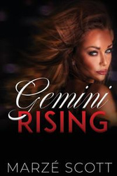 Gemini Rising - Scott MarZe