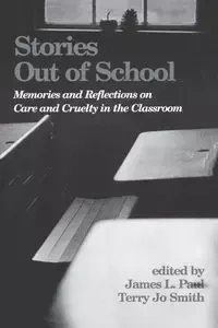 Stories Out of School - Paul James
