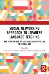 Social Networking Approach to Japanese Language Teaching - Tohsaku Yasu-Hiko